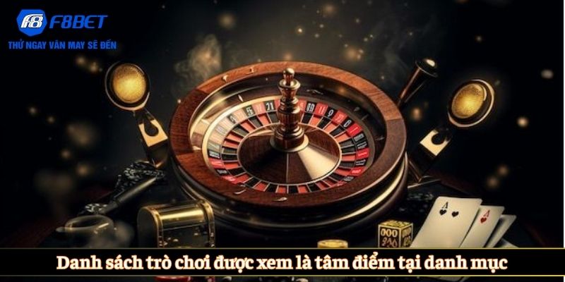 Danh sách trò chơi được xem là tâm điểm tại danh mục